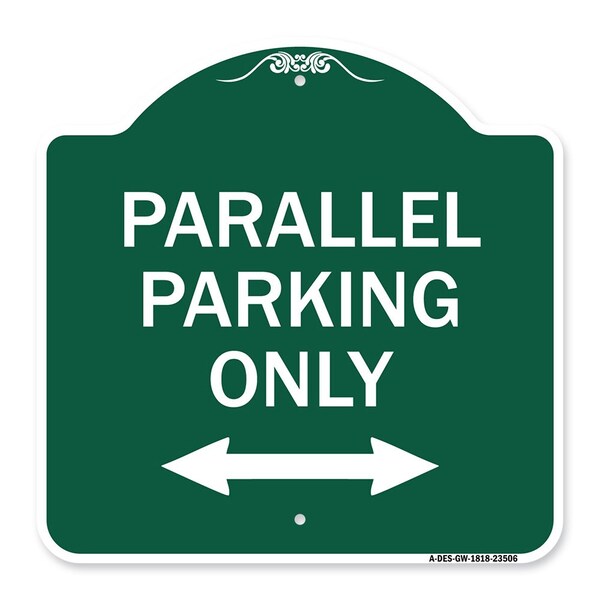 Signmission Parallel Parking W/ Bidirectional Arrow, Green & White Aluminum Sign, 18" x 18", GW-1818-23506 A-DES-GW-1818-23506 - main